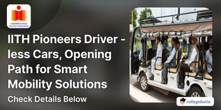 IIT-Hyderabad Pioneers Driverless Cars, Opening the Path for Smart Mobility Solutions; Check Details Here
